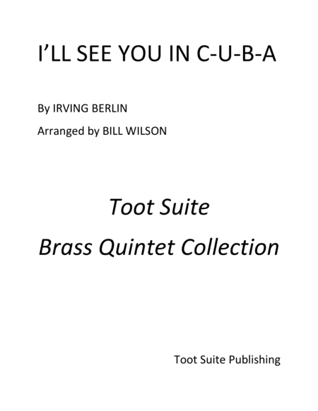 I'll See You in C-U-B-A (arr. Bill Wilson)