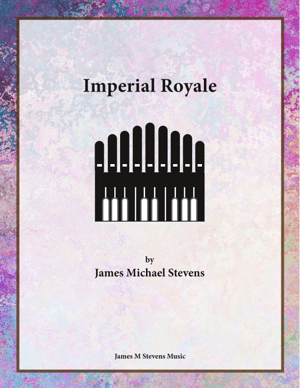 Imperial Royale - Organ Solo