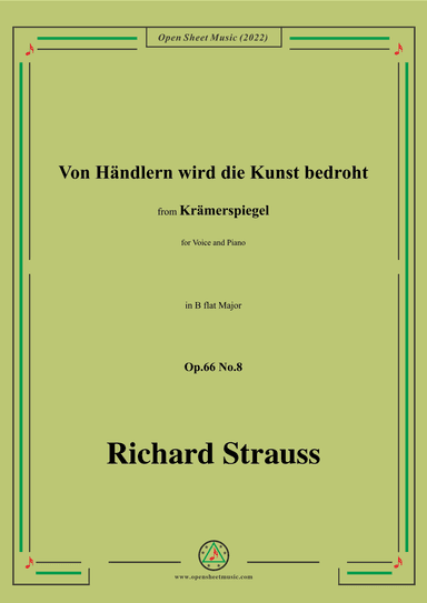 Richard Strauss-Von Händlern wird die Kunst bedroht,in B flat Major,Op.66 No.8 (arr. OSM Press)