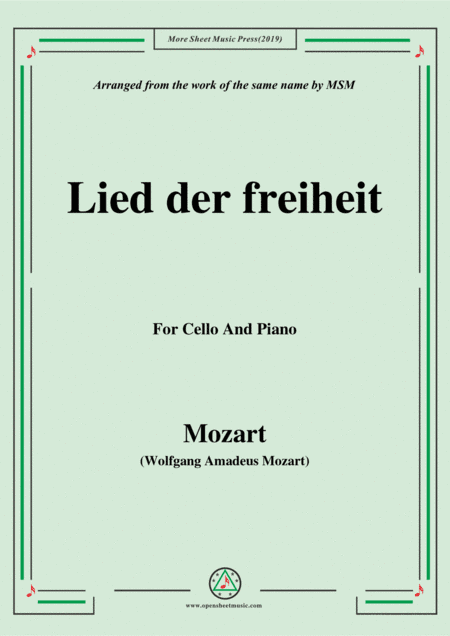 Mozart-Lied der freiheit,for Cello and Piano (arr. MSM)