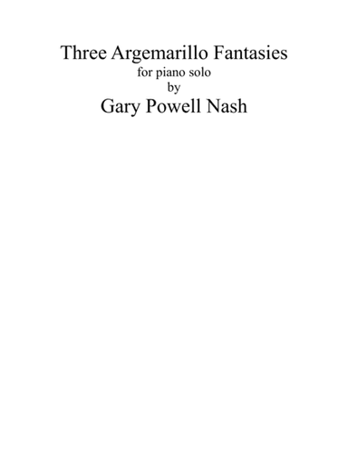 Three Argemarillo Fantasies