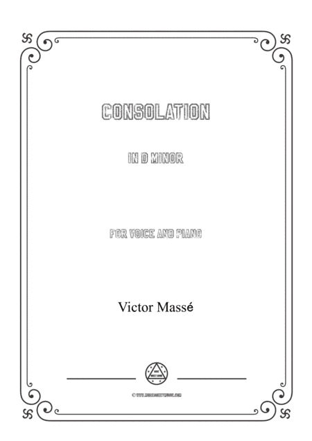 Masse-Consolation in d minor,for Voice and Piano (arr. MSM)