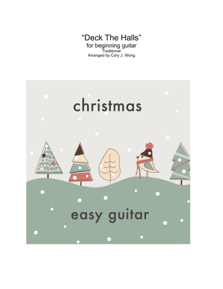 Deck The Halls (Easy Guitar w/ tab) (arr. Cory Wong)