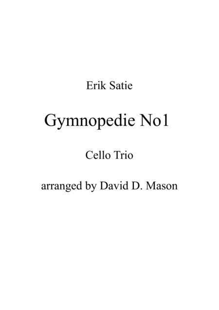 Gymnopedie (arr. David D. Mason)