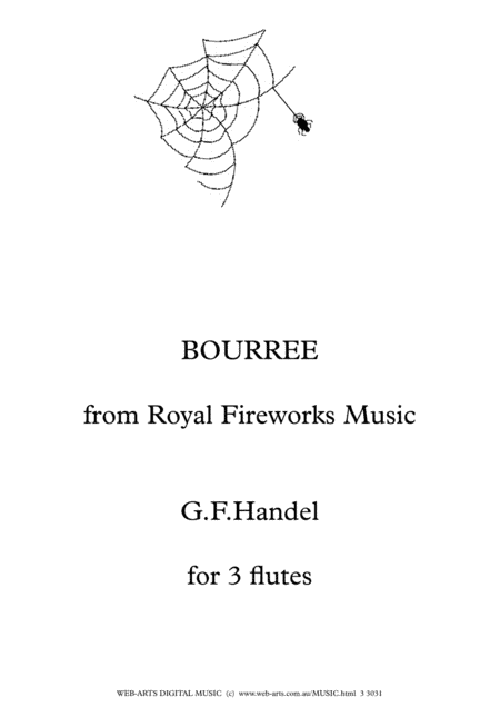 BOURREE from ROYAL FIREWORKS MUSIC Easy arrangement for 3 flutes - HANDEL (arr. WEB-ARTS Digital Music)