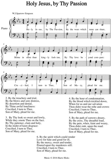 Holy Jesus, by Thy Passion. A new tune to a wonderful older hymn