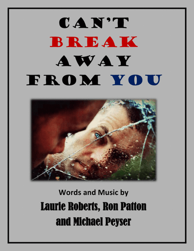 Can't Break Away From You