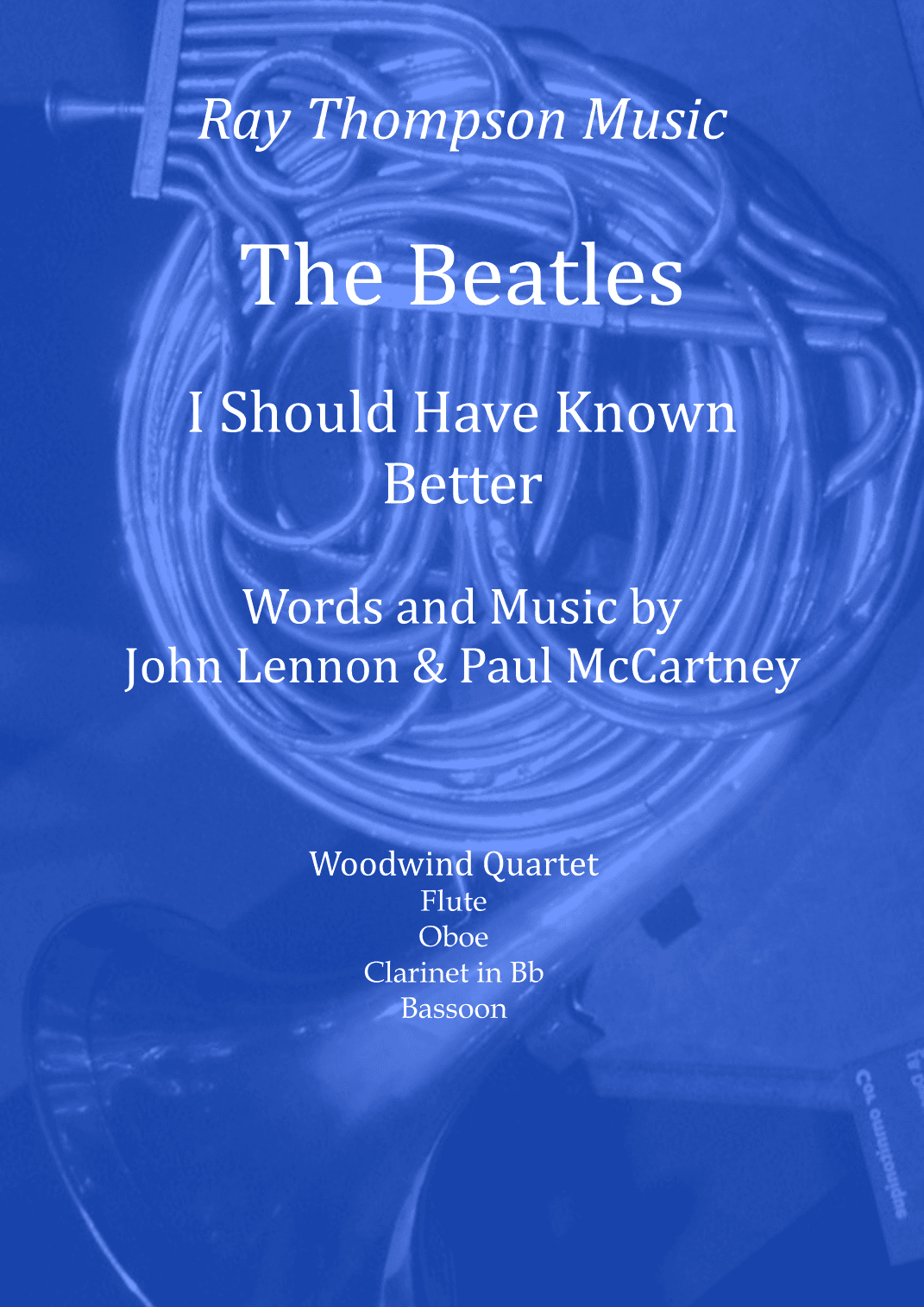 I Should Have Known Better (arr. Ray Thompson)