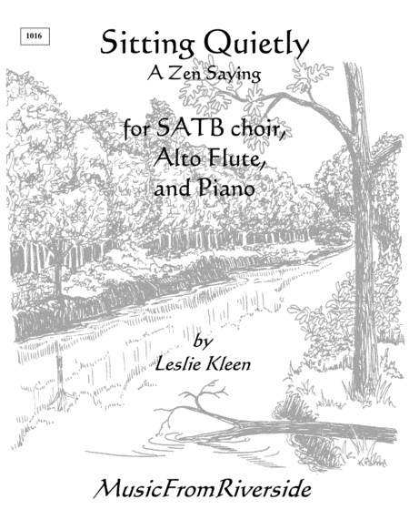 Sitting Quietly for SATB, alto flute, and piano