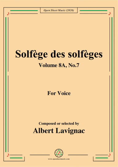 Lavignac-Solfège des solfèges,Volume 8A,No.7,for Voice (arr. MSM)