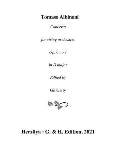 Concerto for string orchestra, Op.7, no.1 in D major (Original version - score and parts) (arr. Gil Garty)