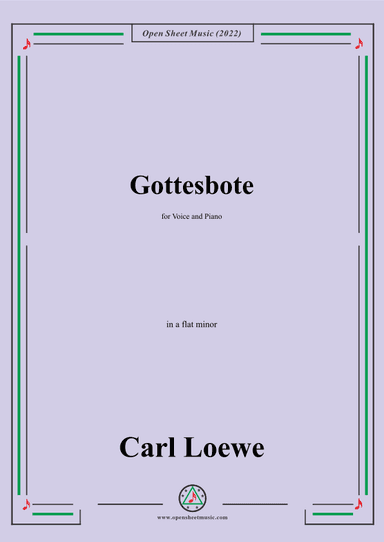 Loewe-Gottesbote,in a flat minor,for Voice and Piano (arr. OSM Press)