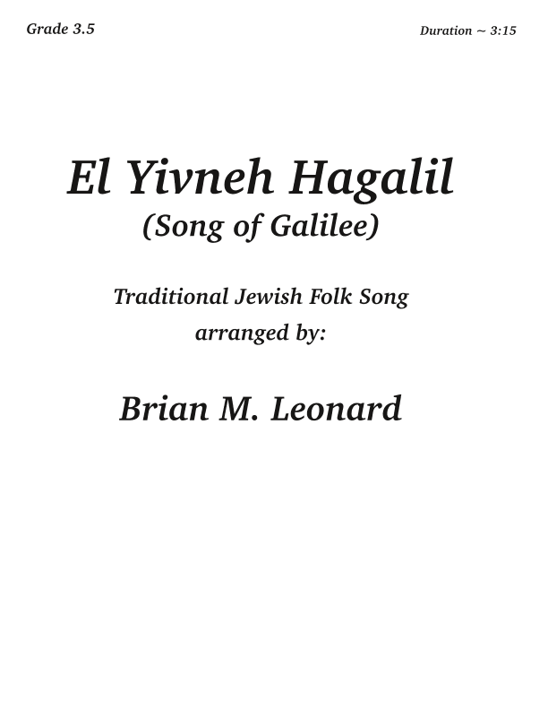 El Yivneh Hagalil (Song of Galilee) (arr. Brian M. Leonard)