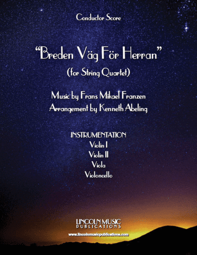 Breden Väg För Herran (Prepare the Royal Highway) (for String Quartet & optional Organ) (arr. Kenneth Abeling)