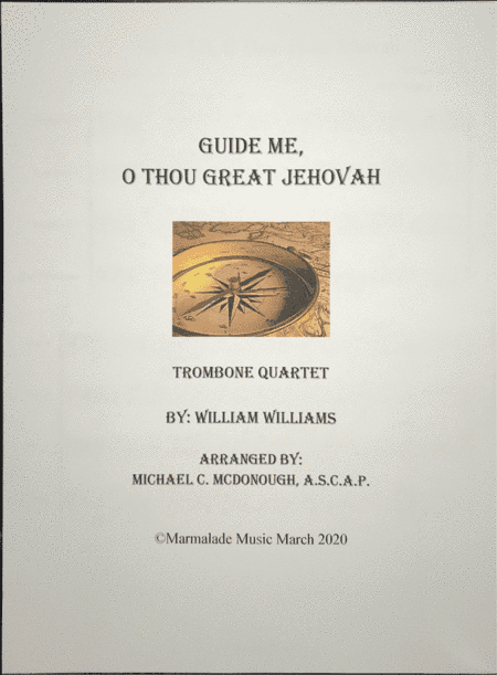 Guide Me, O Thou Great Jehovah (arr. Dr. Michael C. McDonough A.S.C.A.P.)
