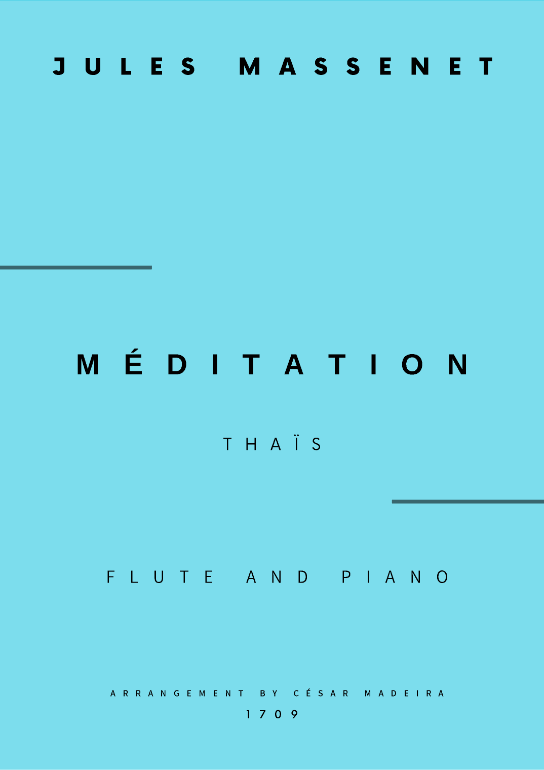 Meditation from Thais - Flute and Piano (Full Score and Parts) (arr. César Madeira)