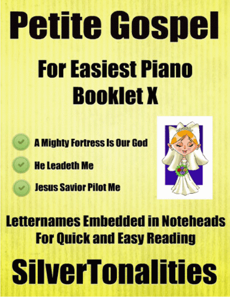 Petite Gospel for Easiest Piano Booklet X (arr. SilverTonalities)