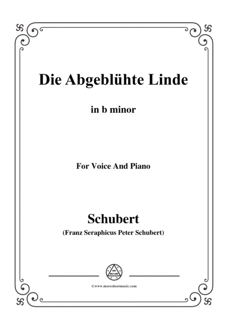 Schubert-Die Abgeblühte Linde(The Faded Linden Tree),Op.7 No.1,in b minor,for Voice&Pno (arr. MSM)