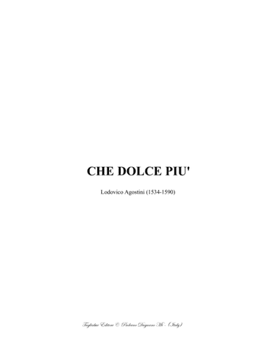 CHE DOLCE PIU' - L. Agostini - For SATB Choir (arr. Renato Tagliabue)