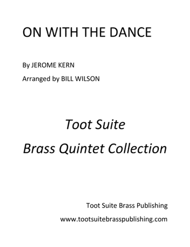 On with the Dance (arr. Bill Wilson)