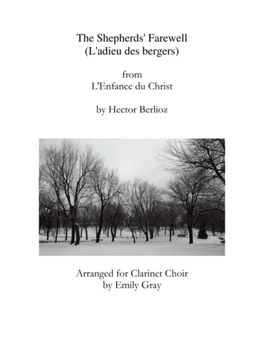 The Shepherds' Farewell, for Clarinet Choir (arr. Emily Gray)