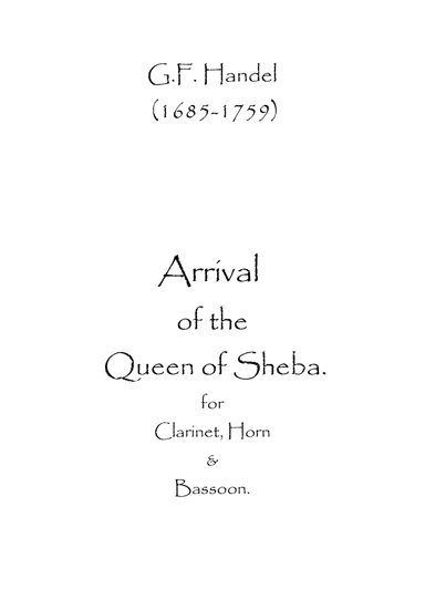 Arrival of the Queen of Sheba (arr. Spence Bundy)