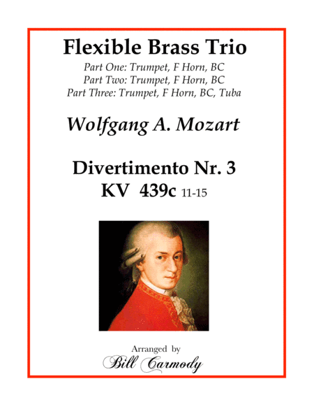 Mozart Divertimento Nr. 2 (K 439b) Flexible Brass Trio (arr. Bill Carmody)