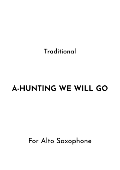A-Hunting We Will Go (arr. Jireh J.)