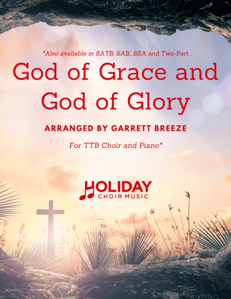 God of Grace and God of Glory (TTB) (arr. Garrett Breeze)