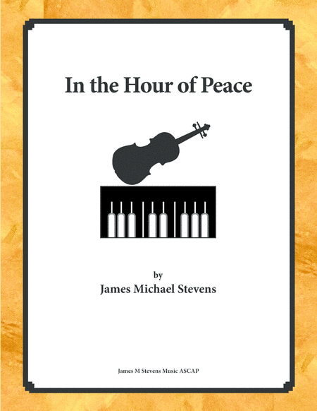 In the Hour of Peace - Violin & Piano