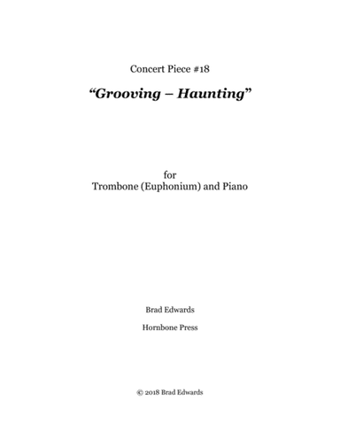 Concert Piece #18 Grooving – Haunting