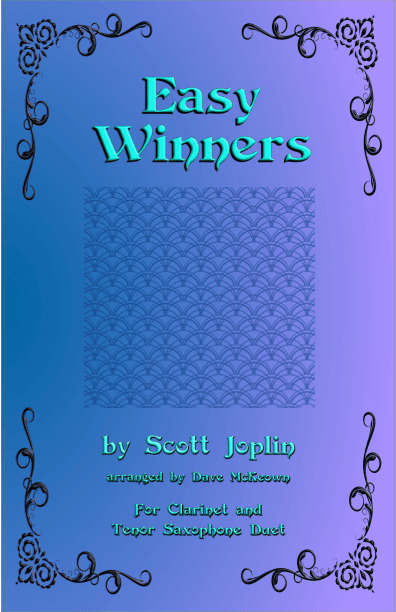 The Easy Winners, Duet for Clarinet and Tenor Saxophone (arr. David McKeown)