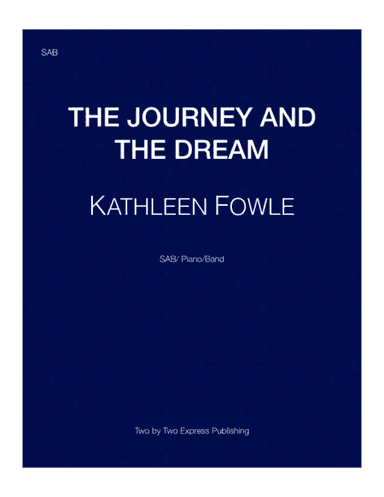 The Journey and the Dream