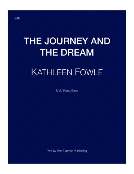 The Journey and the Dream