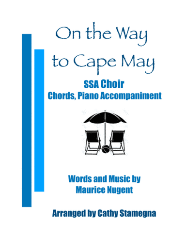 On The Way To Cape May (arr. Cathy Stamegna)