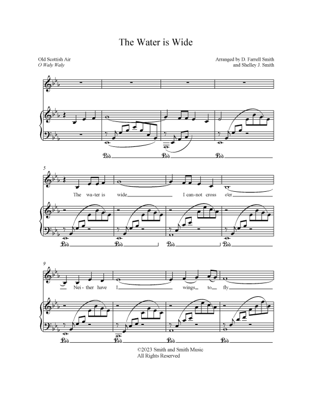 The Water is Wide Medium Low (arr. D. Farrell Smith and Shelley J. Smith)