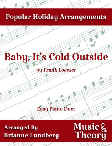 Baby, It's Cold Outside (arr. Brianne Lundberg)