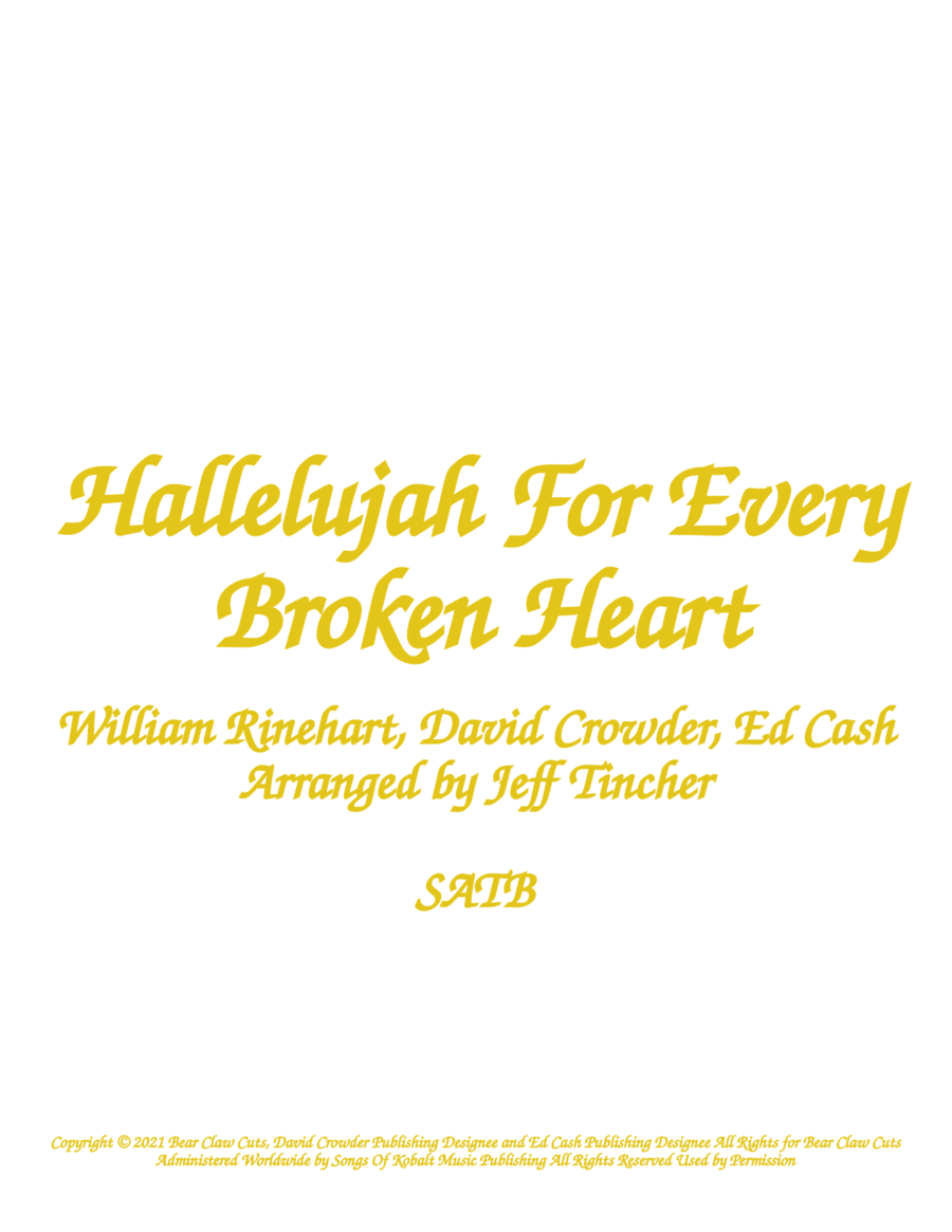 Hallelujah For Every Broken Heart (arr. Jeff Tincher)