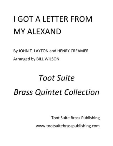 I Got a Letter from My Alexand (arr. Bill Wilson)