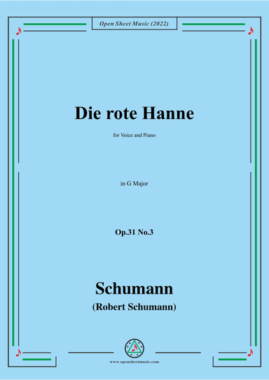 Schumann-Die rote Hanne,Op.31 No.3,in G Major (arr. OSM Press)