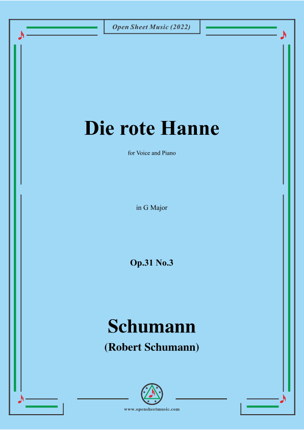 Schumann-Die rote Hanne,Op.31 No.3,in G Major (arr. OSM Press)