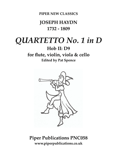HAYDN  QUARTETTO 1 IN D MAJOR Hob II: D9 for flute, violin, viola & cello (arr. Edited by Pat Spence)