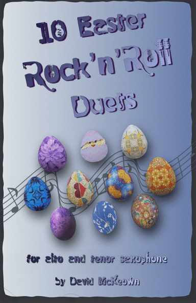 10 Easter Rock'n'Roll Duets for Alto and Tenor Saxophone