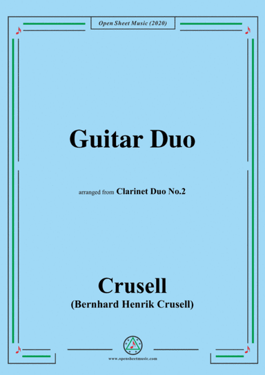 Crusell-Guitar Duo,arranged from 'Clarinet Duo No.2' (arr. MSM)