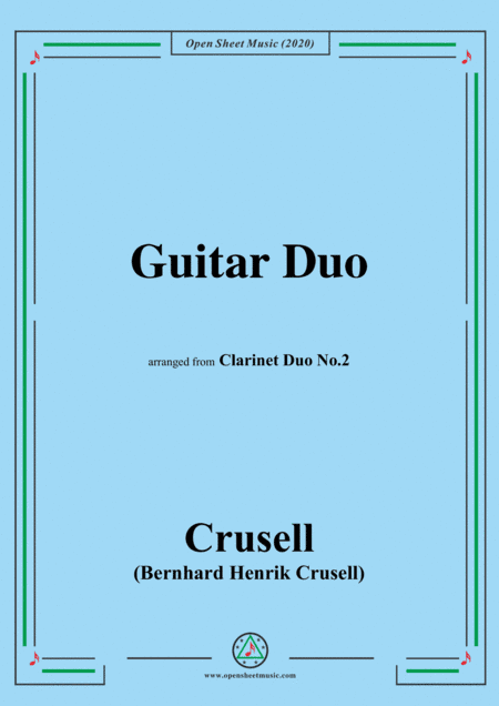 Crusell-Guitar Duo,arranged from 'Clarinet Duo No.2' (arr. MSM)