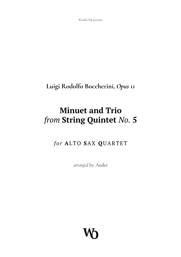 Minuet by Boccherini for Alto Sax Quartet (arr. Ander)