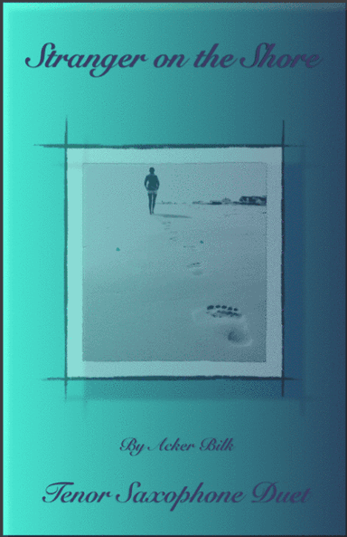 Stranger On The Shore (arr. David McKeown)