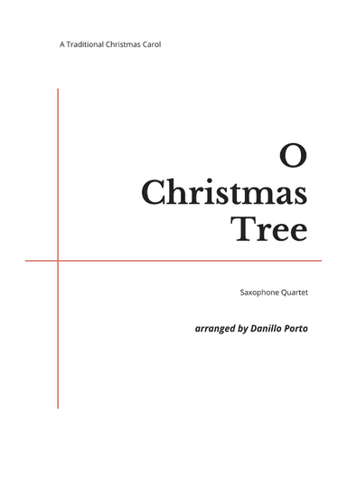 O Christmas Tree - Saxophone quartet (arr. Danillo Porto)