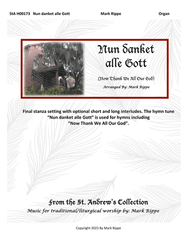Nun danket alle Gott (Now Thank We All Our God) StA H00178 (arr. Mark Rippe)