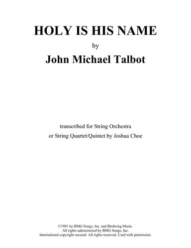 Holy Is His Name (arr. Joshua Choe)